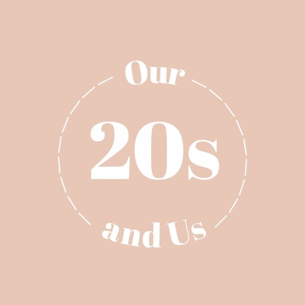 our twenties and us logo